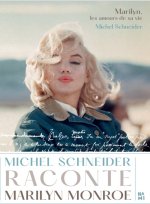 Marilyn, les amours de sa vie