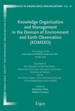 Knowledge Organization and Management in the Domain of Environment and  Earth Observation (KOMEEO)
