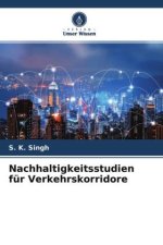 Nachhaltigkeitsstudien für Verkehrskorridore