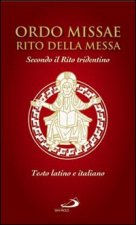 Ordo missae. Rito della messa. Secondo il rito tridentino. Testo latino a fronte