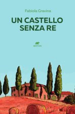 castello senza re