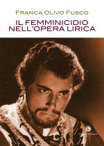 femminicidio nell'opera lirica