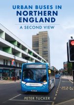 Urban Buses in Northern England: A Second View
