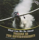 What Can We Do about Toxins in the Environment?
