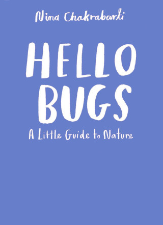 HELLO BUGS