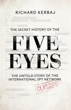 Secret History of the Five Eyes