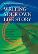 Straightforward Guide To Writing Your Own Life Story