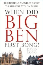 When Did Big Ben First Bong?