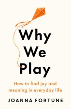 Why We Play
