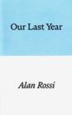 Our Last Year