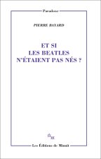 Et si les Beatles n'étaient pas nés ?