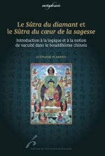 LE SÜTRA DU DIMANT ETLE SÜTRA DU COEUR DE LA SAGESSE