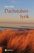 Dachstubenlyrik