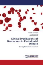 Clinical implications of Biomarkers in Periodontal Disease