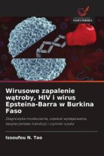 Wirusowe zapalenie w?troby, HIV i wirus Epsteina-Barra w Burkina Faso