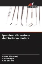 Ipomineralizzazione dell'incisivo molare