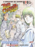 avventure del giovane GTO. Bad company