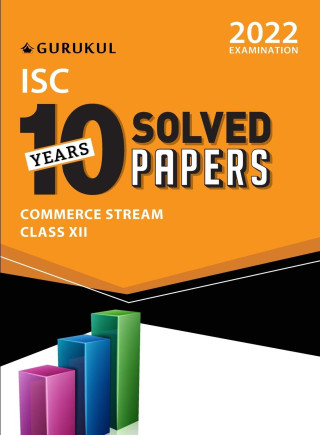 Isc 10 Years Solved Papers Commerce Stream