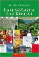 Lazlar - Lazca Laz Kimligi