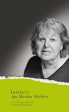Lesebuch Jay Monika Walther