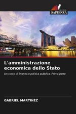 L'amministrazione economica dello Stato