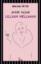 Aykiri Yazar Lillian Hellman