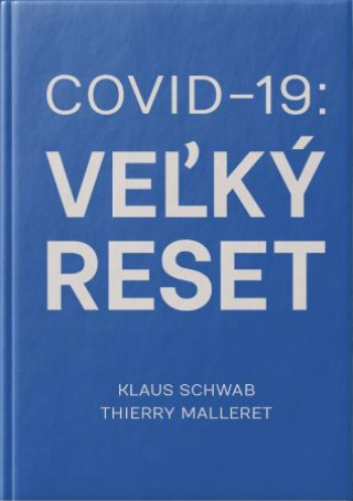 Covid -19. Veďż˝kďż˝ reset