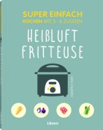 Super Einfach Heißluftfriteuse