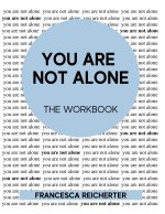 You Are Not Alone