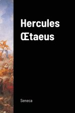 Hercules OEtaeus (Hercules on Mount Oeta)