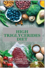 High Triglycerides Diet