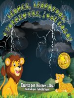 Leones, Leopardos Y Tormentas, !Que Cosa! (Spanish Edition)