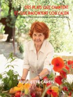 Des plats qui chantent et qui racontent