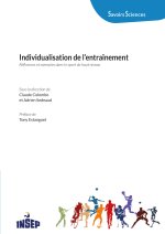 INDIVIDUALISATION DE L'ENTRAINEMENT. REFLEXIONS ET EXEMPLES DANS LE S PORT DE HAUT NIVEAU