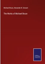 Works of Michael Bruce