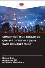 CONCEPTION D'UN RÉSEAU DE QUALITÉ DE SERVICE (QoS) DANS UN MANET (OLSR)
