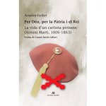 Per deu per la patria i el rei:vida carlista pirinenc