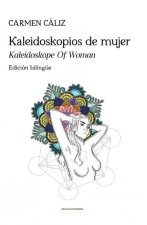 Kaleidoskopios de mujer (segunda edición)