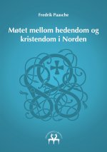 Motet mellom hedendom og kristendom i Norden