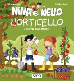 orticello. L'orto biologico. Nina e Nello