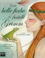 più belle fiabe dei fratelli Grimm
