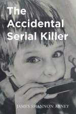 Accidental Serial Killer