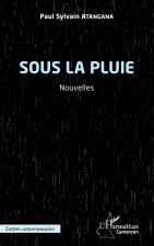 Sous la pluie