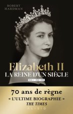 Elizabeth II, la reine d'un siècle