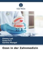 Ozon in der Zahnmedizin