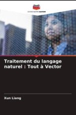 Traitement du langage naturel : Tout ? Vector