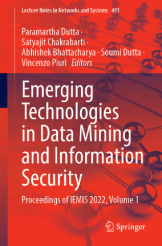 Emerging Technologies in Data Mining and Information Security