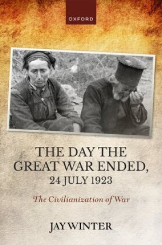 Day the Great War Ended, 24 July 1923