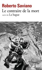 Le contraire de la mort/La bague