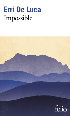 Impossible (ERRI DE LUCA)(Brožovaná)